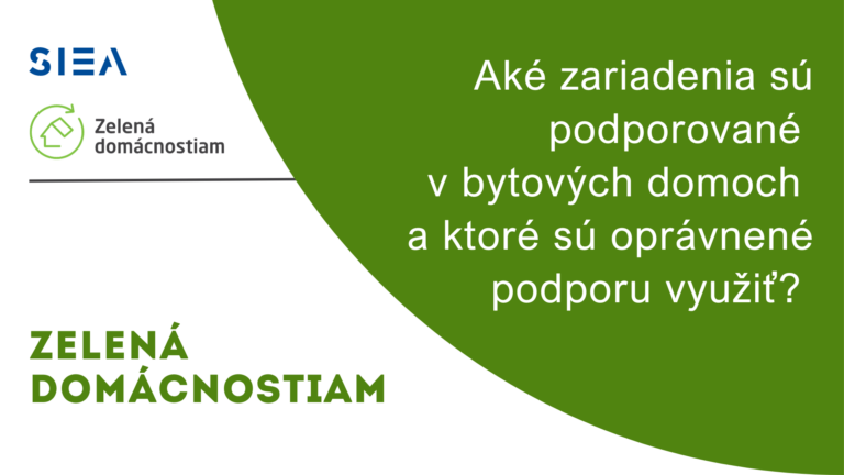 Aké zariadenia sú podporované v bytových domoch a ktoré sú oprávnené podporu využiť?